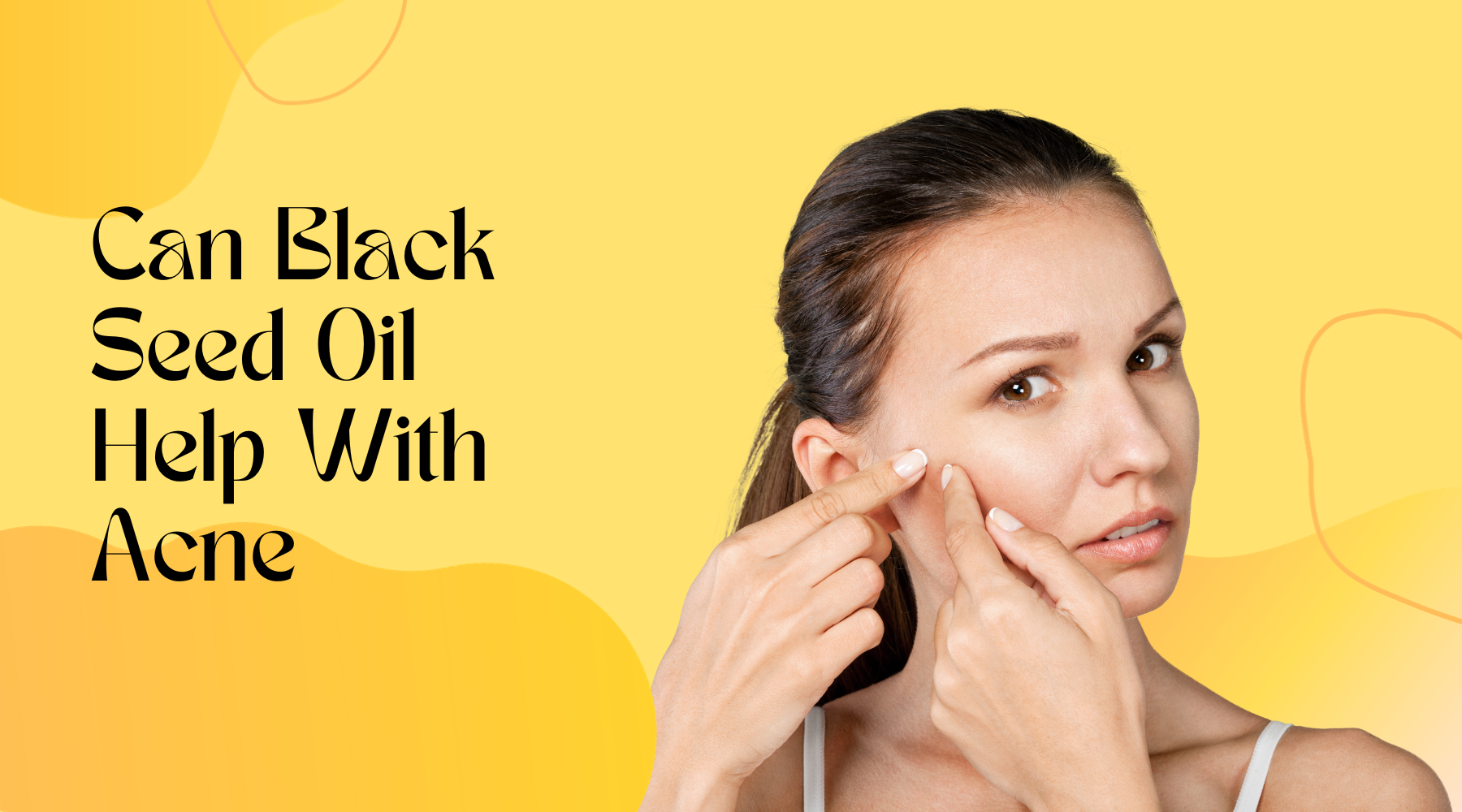 Black Seed Oil: Acne's Dark Horse Hero? Unveiling the Blemish-Battling ...